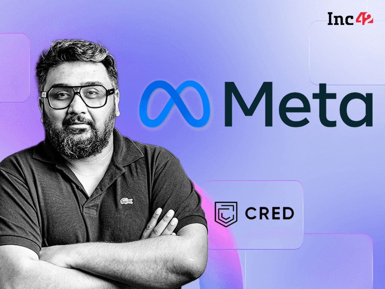 Meta Invests $900 Mn in CRED, Shah Exits CEO Role